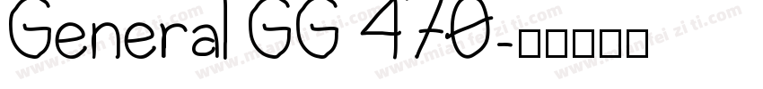 General GG 470字体转换